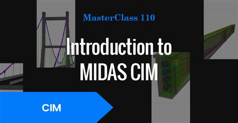 midas cim tutorial|2. Introduction to MIDAS CIM .